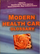 Modern Health Care glossary